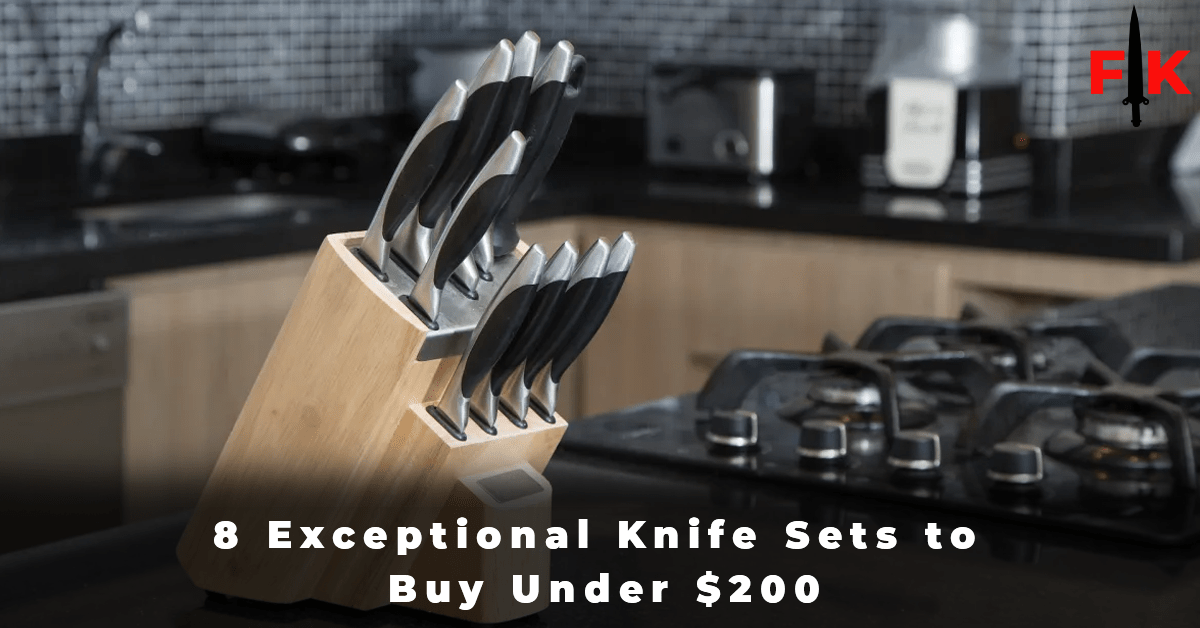 8 Exceptional Knife Sets to Buy Under $200