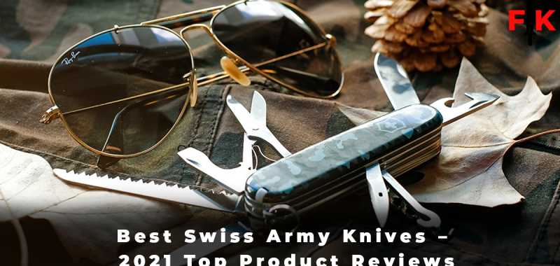 Best Swiss Army Knives - 2021 Top Product Reviews