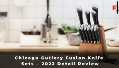 Chicago Cutlery Fusion Knife Sets – 2022 Detail Review