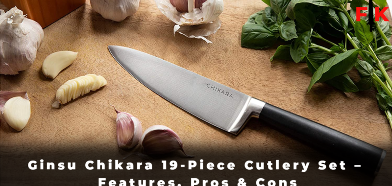 Ginsu Chikara 19-Piece Cutlery Set - Features, Pros & Cons