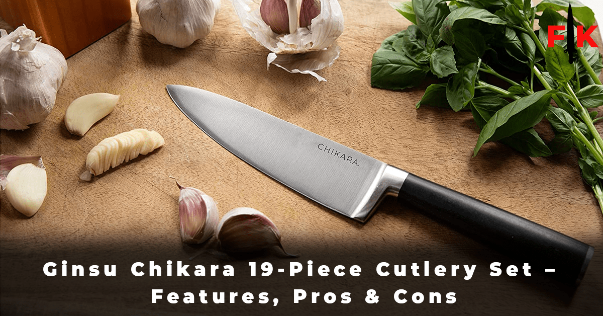 Ginsu Chikara 19-Piece Cutlery Set - Features, Pros & Cons