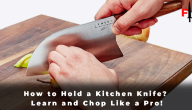 How to Hold a Kitchen Knife Learn and Chop Like a Pro!
