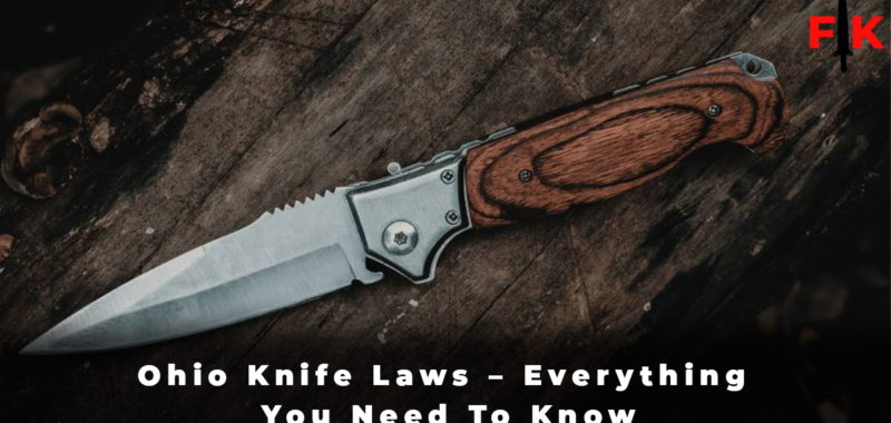 Ohio Knife Laws – Everything You Need To Know
