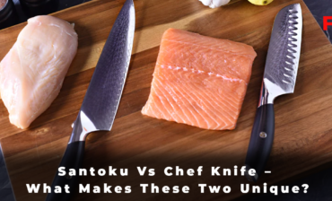 Santoku Vs Chef Knife – What Makes These Two Unique